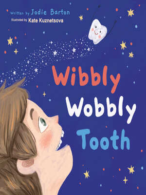 cover image of Wibbly Wobbly Tooth
